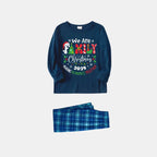 "We are Family 2025 Christmas Make Memories Together" Slogan Print Blue Long Sleeve Top With Blue Plaid Family Matching Pajamas