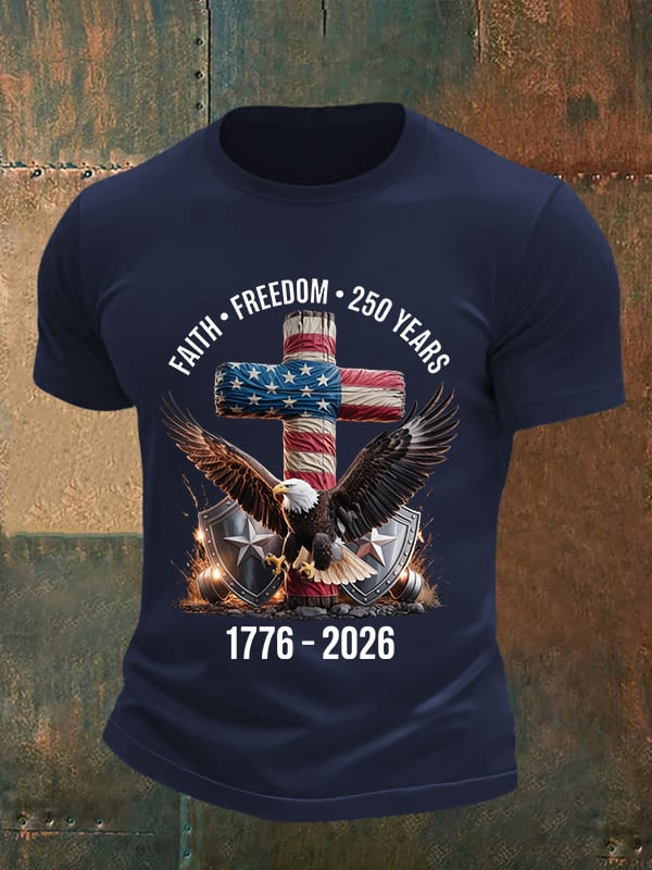 Men's  Faith-Freedom-Legacy 250 years strong Print T-Shirt
