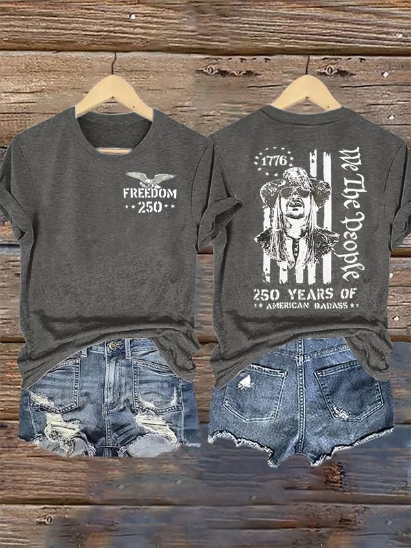 Women's  250 YEARS OF AMERICAN BADASS Print T-Shirt
