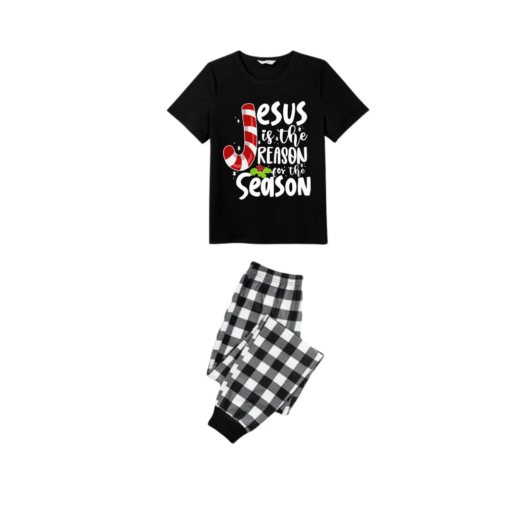 Jesus Is The Reason For The Season Family Christmas Pajamas Set - Black Top Black and White Plaid Pants White Graphic Text